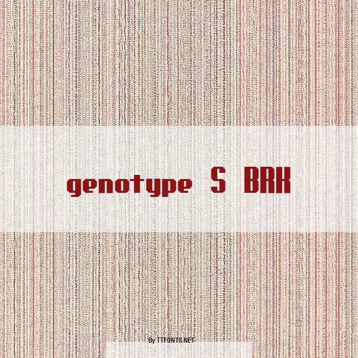 genotype S BRK example